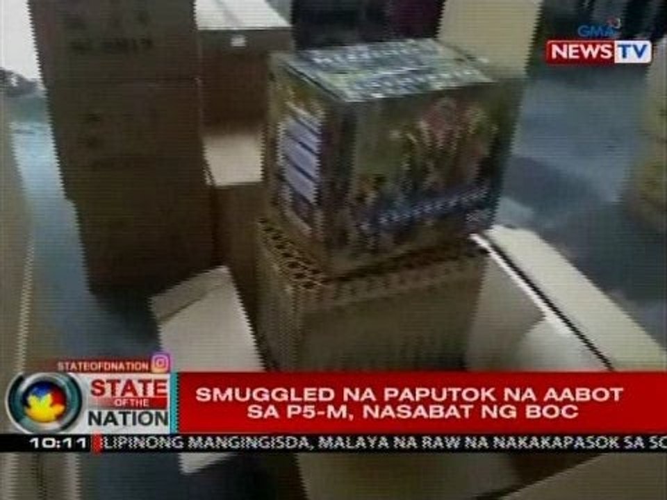 SONA: Smuggled na paputok na aabot sa P5-M, nasabat ng BOC