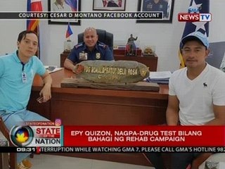 SONA: Epy Quizon, nagpa-drug test bilang bahagi ng rehab campaign