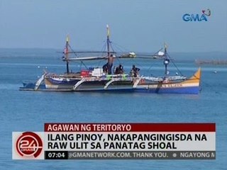 24 Oras: Ilang Pinoy, nakapangingisda na raw ulit sa Panatag Shoal
