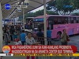 Mga pasaherong uuwi sa kani-kanilang probinsya, nagsisidatingan na sa Araneta Center Bus Terminal