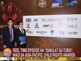 UB: Reel Time episode na 'Isinulat sa Tubig', wagi sa Asia-Pacific Child Rights Awards