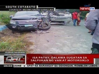 Isa patay, dalawa sugatan sa salpukan ng van at motorsiklo