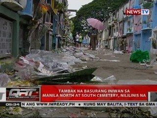QRT: Tambak ng basurang iniwan sa Manila North at South Cemetery, nililinis na