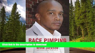 EBOOK ONLINE Race Pimping: The Multi-Trillion Dollar Business of Liberalism READ NOW PDF ONLINE