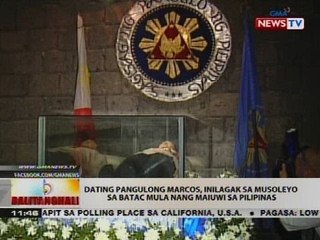 Dating Pangulong Marcos, inilagak sa musoleyo sa Batac mula nang maiwui sa Pilipinas