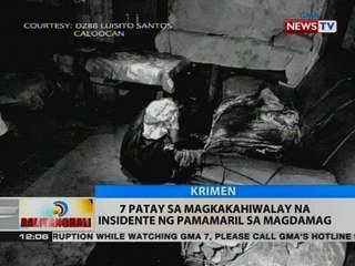 BT: 7 patay sa magkakahiwalay na insidente ng pamamaril sa magdamag