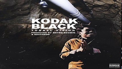 Kodak Black - Tunnel Vision