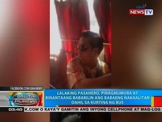 Lalaking pasahero, pinagmumura at binantaang babarilin ang babaeng nakaalitan sa bus