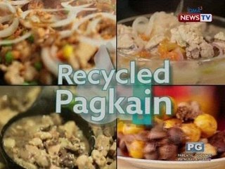 Good News: Recycled Pagkain!