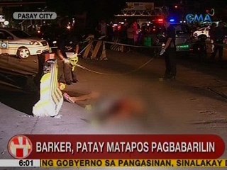 UB: Barker, patay matapos pagbabarilin sa Pasay