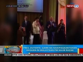 BP: Pres. Duterte, game na nakipagkantahan kasama si Malaysian PM Najib Razak