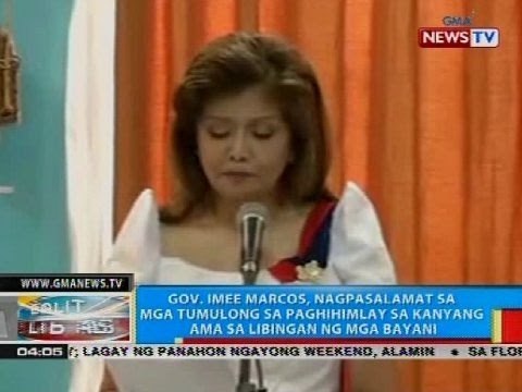 BP: Gov. Imee Marcos, nagpasalamat sa mga tumulong sa paghihimlay sa kanyang ama sa LNMB
