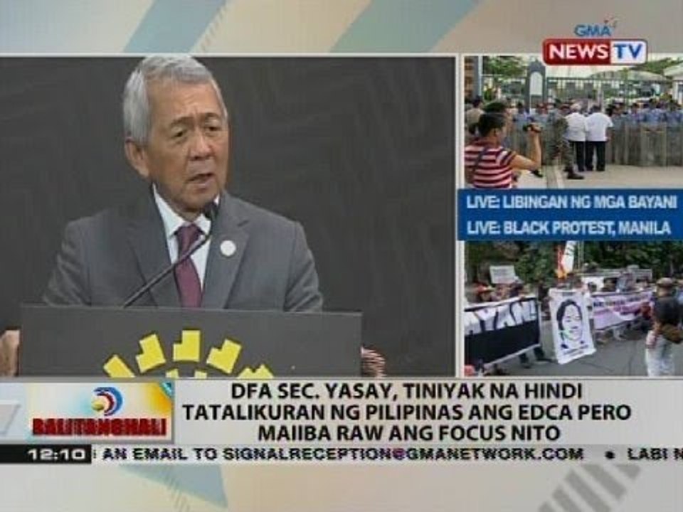 DFA Sec. Yasay, tiniyak na hindi tatalikuran ng Pilipinas ang EDCA pero maiiba raw ang focus nito