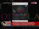 SONA: Grammy award-winning band na Coldplay, magko-concert sa Pilipinas sa susunod na taon
