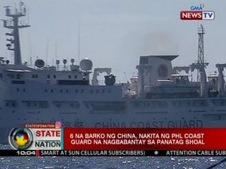 SONA: 6 na barko ng China, nakita ng Phl Coast Guard na nagbabantay sa Panatag Shoal