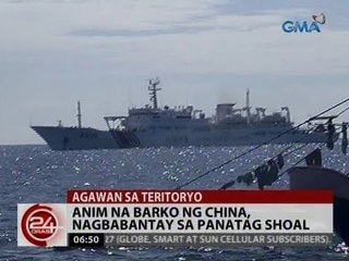 24 Oras: Anim na barko ng China, nagbabantay sa Panatag Shoal