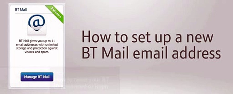 #1-855-531-3731 How to set up BT Mail?
