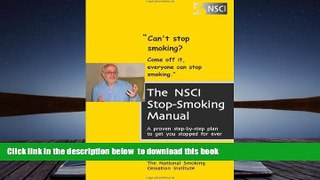 READ book  The NSCI Stop-Smoking Manual: A step-by-step plan to get you stopped forever READ