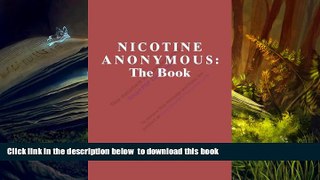 FREE [DOWNLOAD]  Nicotine Anonymous: The Book - Fifth Edition  DOWNLOAD ONLINE