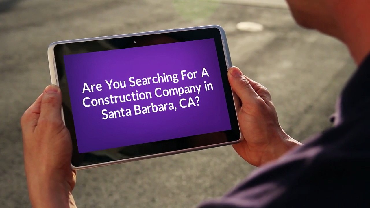 Tony Toro Construction Company in Santa Barbara