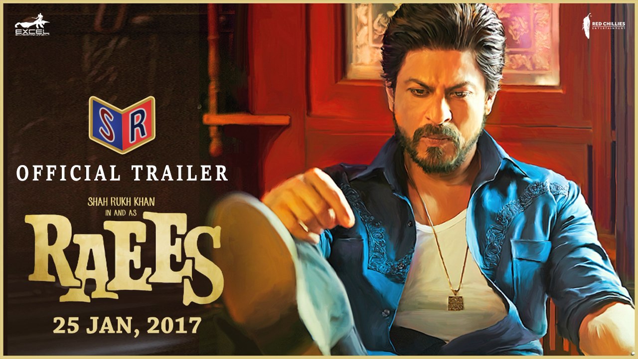 Raees (2017) - [Official Trailer] FT. Shah Rukh Khan | Mahira Khan | Nawazuddin Siddiqui [FULL HD] - (SULEMAN - RECORD)