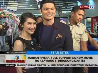 BT: Marian Rivera, full-support sa new movie ng asawang si Dingdong Dantes