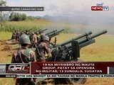 QRT: 19 na miyembro ng Maute group, patay sa opensiba ng militar; 13 sundalo, sugatan