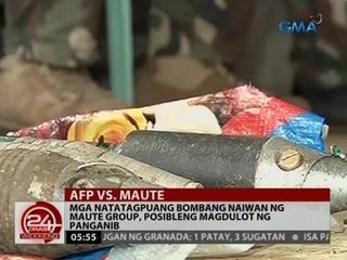 24 Oras: Mga natatagpuang bombang naiwan ng Maute Group, posibleng magdulot ng panganib