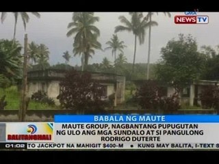Maute Group, nagbantang pupugutan ng ulo ang mga sundalo at si Pangulong Rodrigo Duterte
