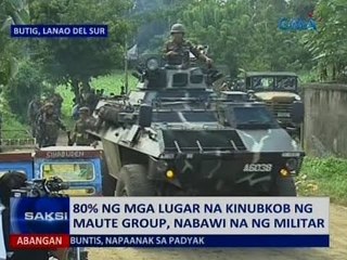 Saksi: 80% ng mga lugar na kinubkob ng Maute Group, nabawi na ng militar