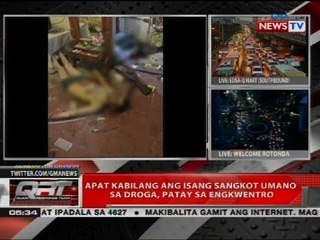 Apat kabilang ang isang sangkot umano sa droga, patay sa engkwentro