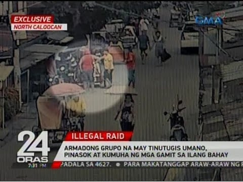 24 Oras: Armadong grupo na may tinutugis umano, pinasok at kumuha ng mga gamit sa ilang bahay