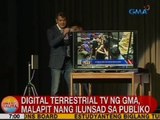 UB: Digital terrestrial TV ng GMA, malapit nang ilunsad sa publiko