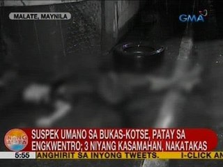 UB: Suspek umano sa bukas-kotse, patay sa engkwentro