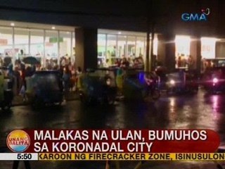UB: Malakas na ulan, bumuhos sa Koronadal City