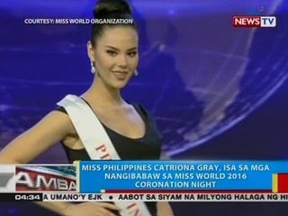 BP: Miss Philippines Catriona Gray, isa sa mga nangibabaw sa Miss World 2016 coronation night