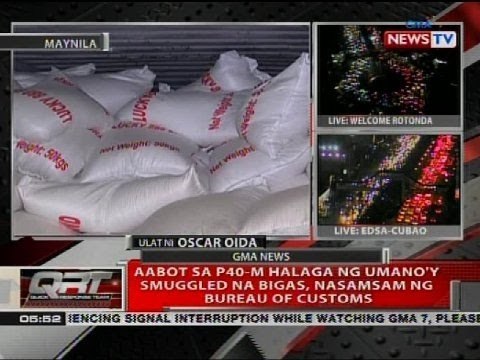 QRT: Aabot sa P40-M halaga ng umano'y smuggled na bigas, nasamsam ng Bureau of Customs