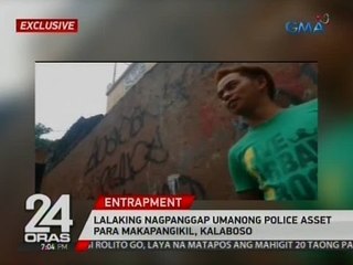 Exclusive: Lalaking nagpanggap umanong police asset para makapangikil, kalaboso