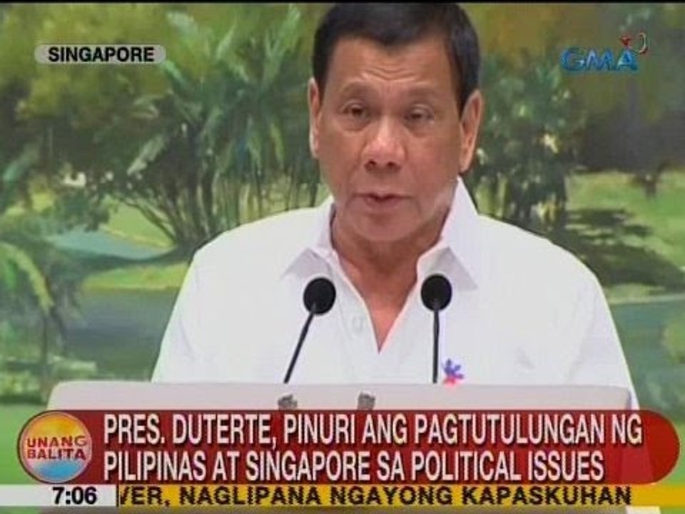 UB: Pres. Duterte, pinuri ang pagtutulungan ng PHL at Singapore sa political issues