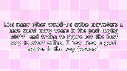 The Simplest, Fastest Way to Begin Online