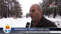 Büyükşehir Haber - Adana Büyükşehir 5 İlçede Karla Mücadele Veriyor