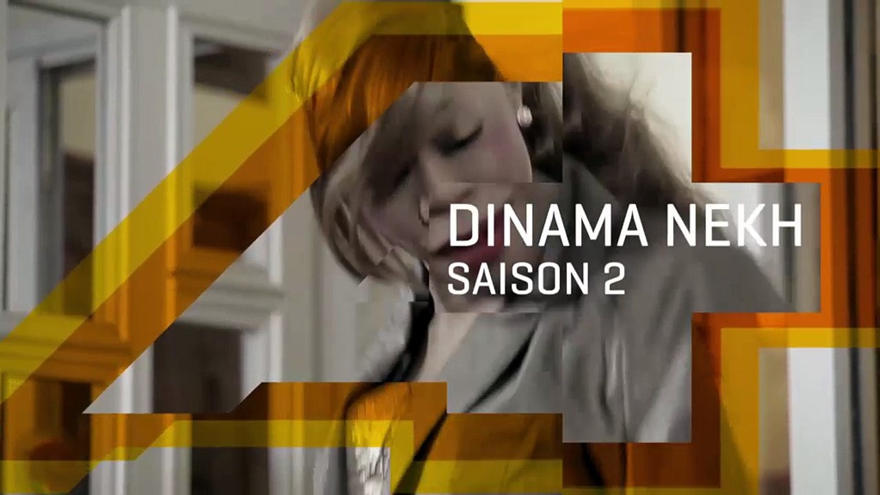 DINAMA NEKH SAISON 2