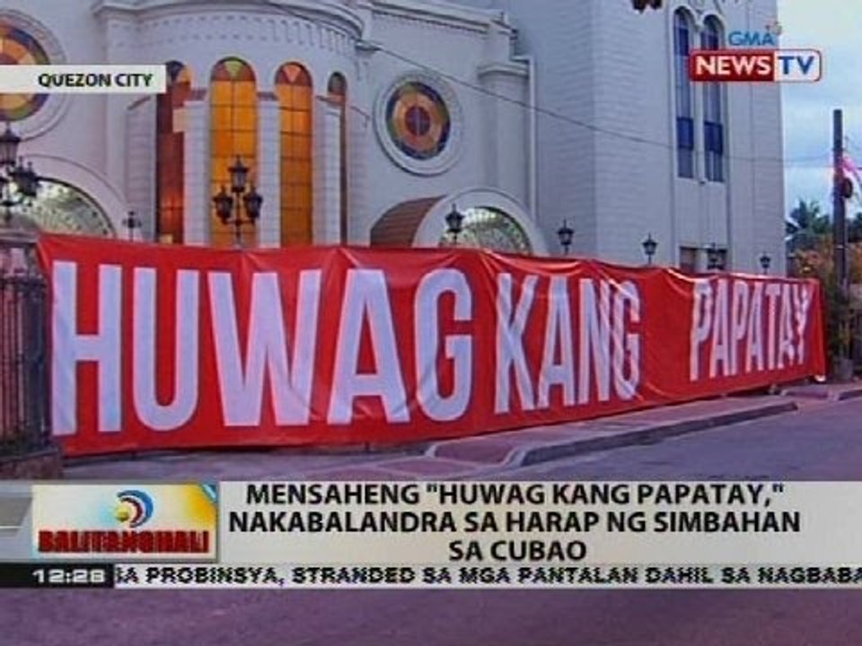 Mensaheng 'huwag kang papatay,' nakabalandra sa harap ng simbahan sa Cubao