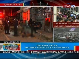 BP: Dalawa patay, dalawa sugatan sa pamamaril