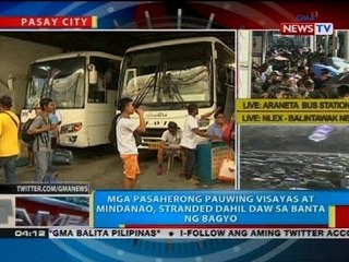 BP: Mga pasaherong pauwing Visayas at Mindanao, stranded dahil daw sa banta ng bagyo
