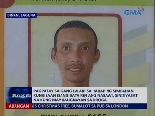 Pagpatay sa isang lalaki kung saan isang bata rin ang nasawi, sinisiyasat na