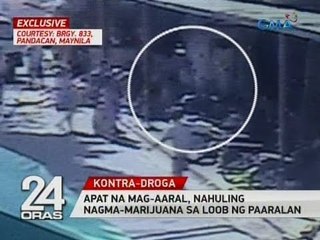 24 Oras: Exclusive: Apat na mag-aaral, nahuling nagma-marijuana sa loob ng paaralan