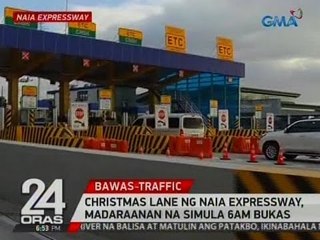 24 Oras: Christmas lane ng NAIA Expressway, madaraanan na simula 6AM bukas