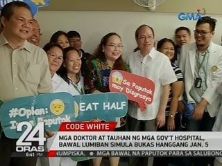 24 Oras: Mga doktor at tauhan ng mga gov't hospital, bawal lumiban simula bukas hanggang Jan. 5