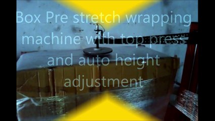 Nido Box Pre Strectch wrapping Machine Top Press & Auto Height Adjustment
